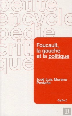 Bertrand.pt - Michel Foucault, La Gauche Et La Politique