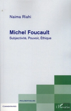 Bertrand.pt - Michel Foucault ; Subjectivité, Pouvoir, Éthique
