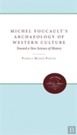 Bertrand.pt - Michel Foucault'S Archaeology Of Western Culture