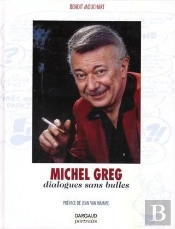 Michel Greg : Dialogues Sans Bulles