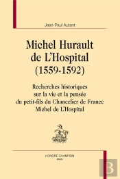 Michel Hurault De L'Hospital (1559-1592)