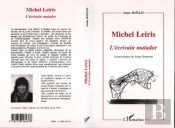 Michel Leiris L'Ecrivain Matador