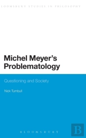 Michel Meyer'S Problematology