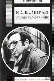 Michel Mitrani: Une Bio-Filmographie