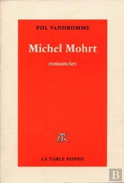 Bertrand.pt - Michel Mohrt - Romancier