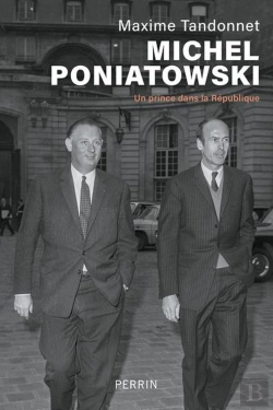 Bertrand.pt - Michel Poniatowski : Un Prince Dans La République