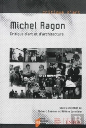 Michel Ragon ; Critique D'Art Et D'Architecture