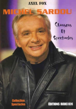 Bertrand.pt - Michel Sardou ; Chansons Et Spectacles