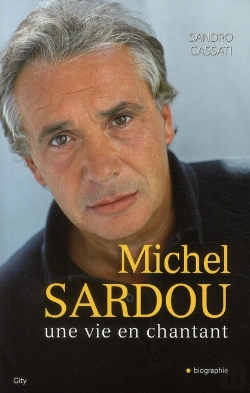 Bertrand.pt - Michel Sardou La Biographie