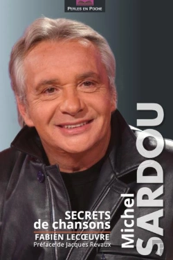 Bertrand.pt - Michel Sardou : Secrets De Chansons
