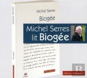 Michel Serres Lit Biogee