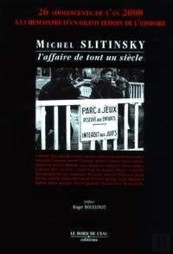 Bertrand.pt - Michel Slitinsky ; L'Affaire D'Un Siècle