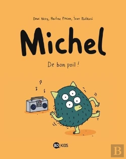 Bertrand.pt - Michel T.3 ; De Bon Poil !