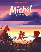 Michel Tome 2 : Just A Gigolo
