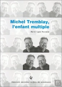 Bertrand.pt - Michel Tremblay, L'Enfant Multiple