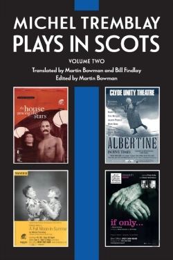 Bertrand.pt - Michel Tremblay: Plays In Scots