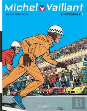 Michel Vaillant : Intégrale Vol.1