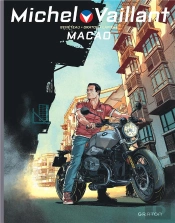 Michel Vaillant Nouvelle Saiso - Michel Vaillant - Nouvelle Saison - Tome 7 - Macao
