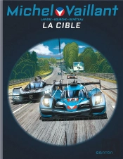 Michel Vaillant - Saison 2 Tome 12 : La Cible