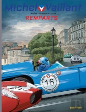 Michel Vaillant - Saison 2 Tome 14 : Remparts