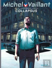 Michel Vaillant - Saison 2 Tome 4 : Collapsus