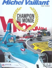 Michel Vaillant T.26 ; Champion Du Monde