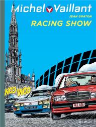Michel Vaillant Tome 46 : Racing Show