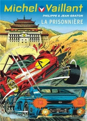 Michel Vaillant Tome 59 : La Prisonnière