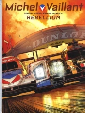 Michel Vaillant Tome 6 : Rebéllion