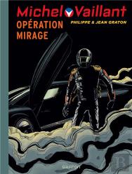 Michel Vaillant Tome 64 : Opération Mirage