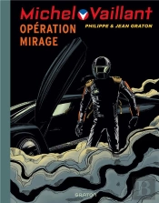 Michel Vaillant Tome 64 : Opération Mirage