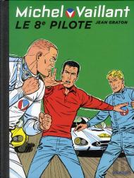Michel Vaillant Tome 8 : Le 8e Pilote