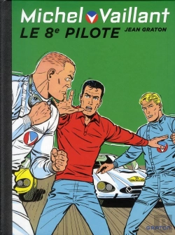 Bertrand.pt - Michel Vaillant Tome 8 : Le 8e Pilote