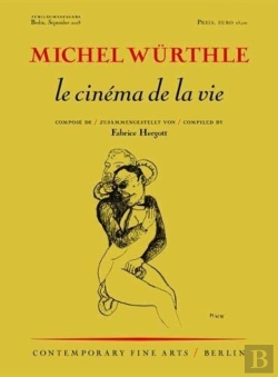 Bertrand.pt - Michel Wurthle: Le Cinema De La Vie