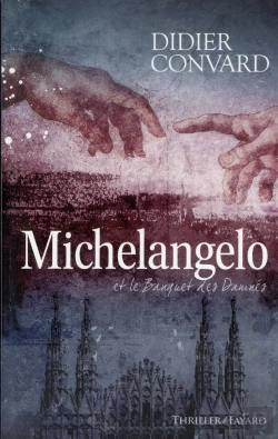Bertrand.pt - Michelangelo Et Le Banquet Des Damnes
