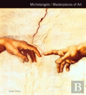 Michelangelo Masterpieces Of Art