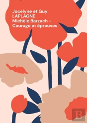 Michèle Barzach -  Courage Et Épreuves : Fragments De Théâtre Sur La Ministre Du Sida
