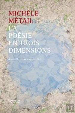 Bertrand.pt - Michèle Métail ; La Poésie En Trois Dimensions
