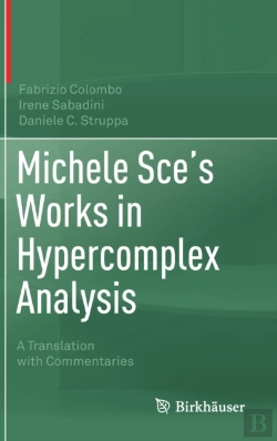 Bertrand.pt - Michele Sce'S Works In Hypercomplex Analysis