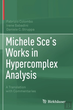 Bertrand.pt - Michele Sce'S Works In Hypercomplex Analysis