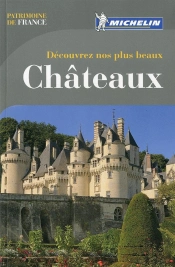 Michelin Découvrez nos plus beaux Châteaux