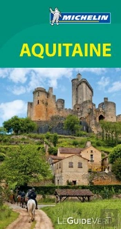 Michelin O Guia Verde: France - Aquitaine