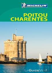 Michelin O Guia Verde: France - Poitou Charentes 