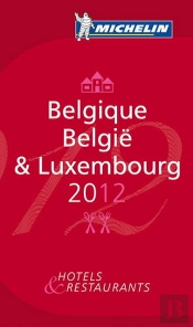 Michelin Red Guide Belgique, België Luxembourg 2012