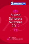 Michelin Red Guide Suisse 2012