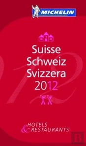 Michelin Red Guide Suisse 2012