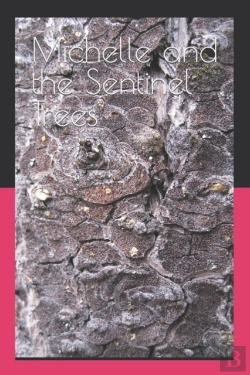 Bertrand.pt - Michelle And The Sentinel Trees