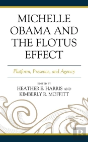 Michelle Obama And The Flotus Effect