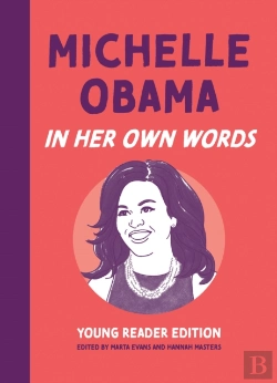 Bertrand.pt - Michelle Obama: In Her Own Words