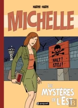 Bertrand.pt - Michelle T.1 ; Les Mystères De L'Est